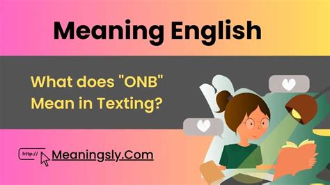 what does onb mean when texting|ONB